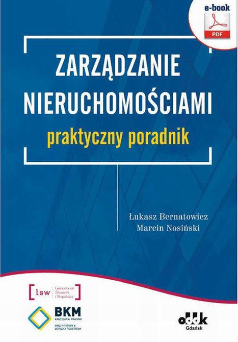 ebooki: Zarządzanie nieruchomościami - praktyczny poradnik &ndash; ebook