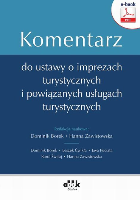 ebooki: Komentarz do ustawy o imprezach turystycznych i powiązanych usługach turystycznych (e-book) &ndash; ebook
