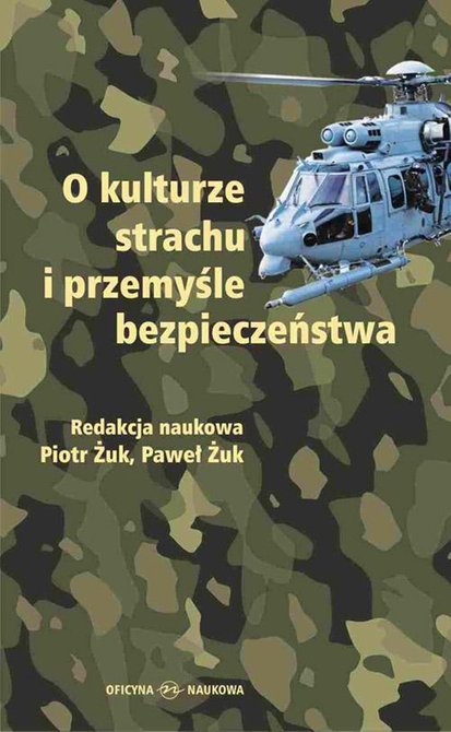 ebooki: O kulturze strachu i przemysle bezpieczeństwa &ndash; ebook