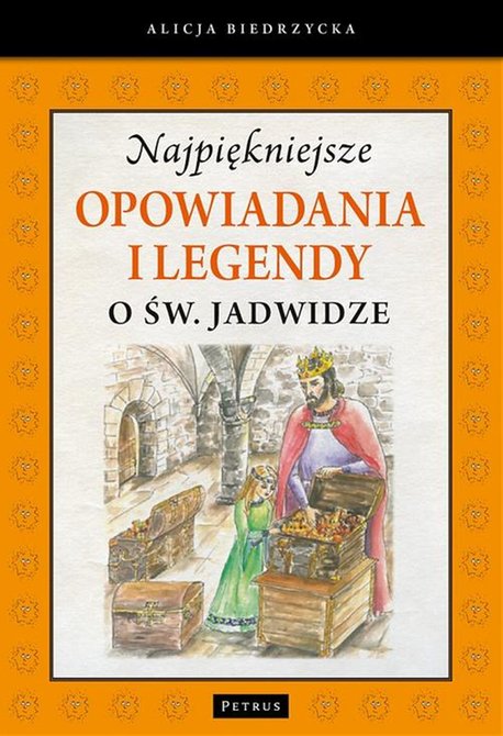 ebooki: Najpiękniejsze opowiadania i legendy o św. Jadwidze &ndash; ebook