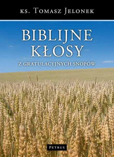 ebooki: Biblijne kłosy z gratulacyjnych snop&oacute;w &ndash; ebook