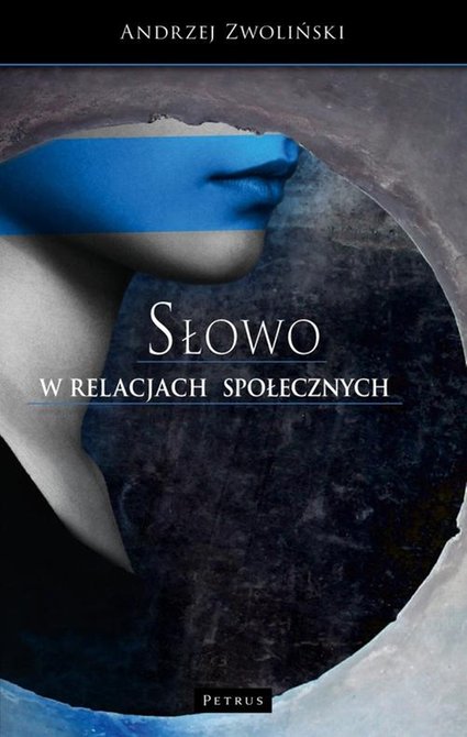 ebooki: SŁOWO w relacjach społecznych &ndash; ebook