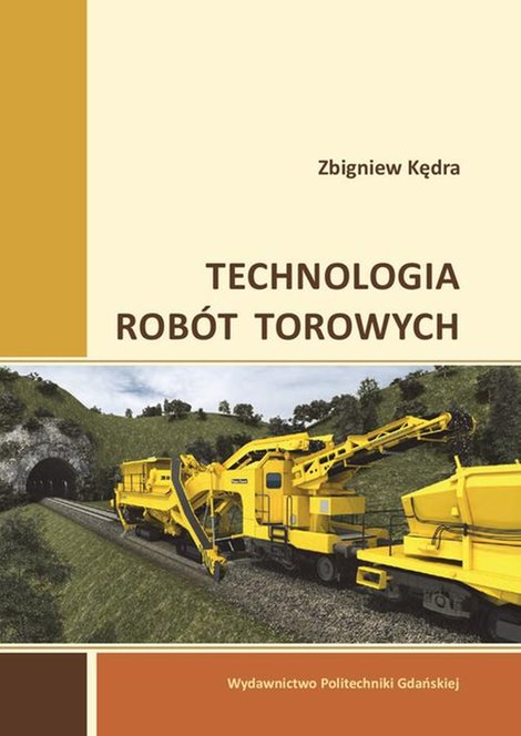 ebooki: Technologia rob&oacute;t torowych &ndash; ebook