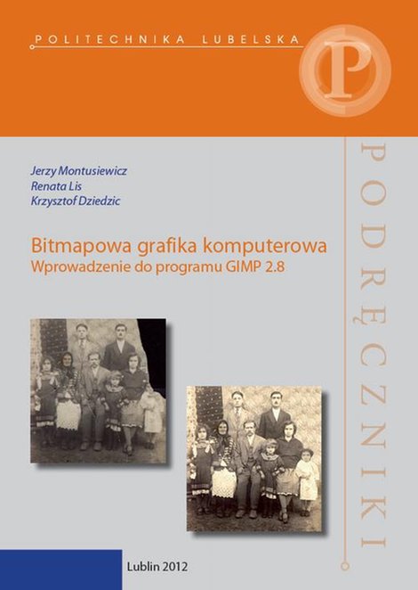 ebooki: Bitmapowa grafika komputerowa. Wprowadzenie do programu GIMP 2.8 &ndash; ebook