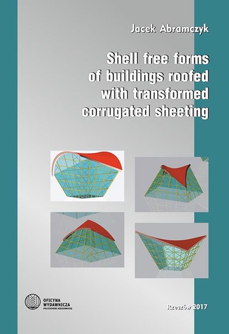 ebooki: Shell free forms of buildings roofed with transformed corrugated sheeting &ndash; ebook