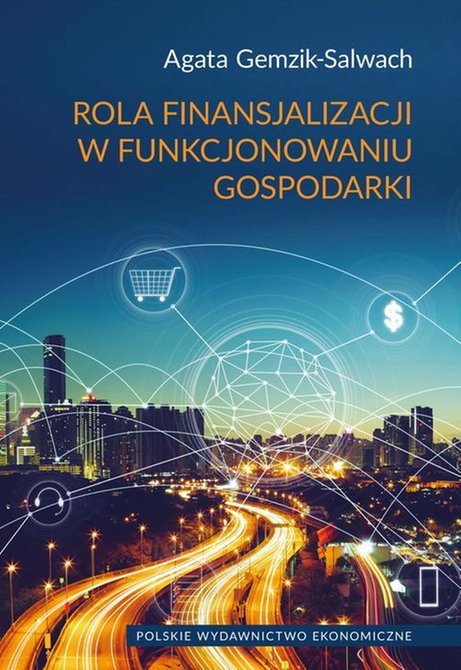 ebooki: Rola finansjalizacji w funkcjonowaniu gospodarki &ndash; ebook