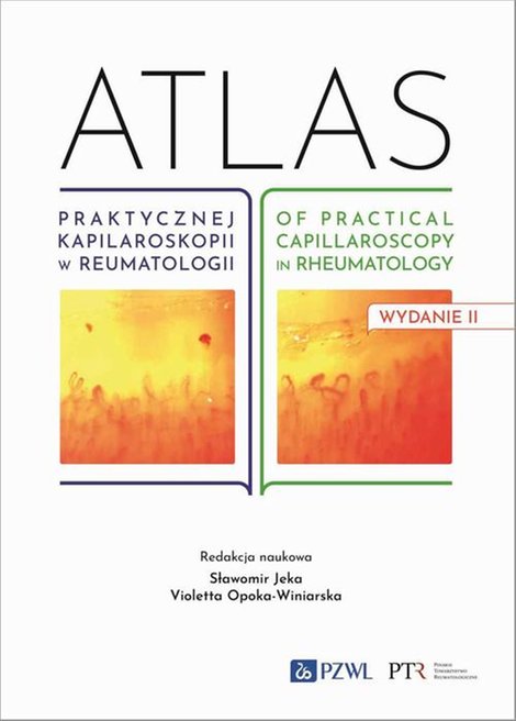 ebooki: Atlas praktycznej kapilaroskopii w reumatologii. Atlas of practical capillaroscopy in rheumatology &ndash; ebook