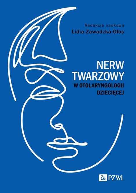 ebooki: Nerw twarzowy w otolaryngologii dziecięcej &ndash; ebook