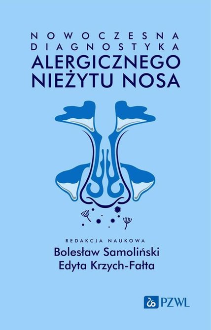 ebooki: Nowoczesna diagnostyka alergicznego nieżytu nosa &ndash; ebook