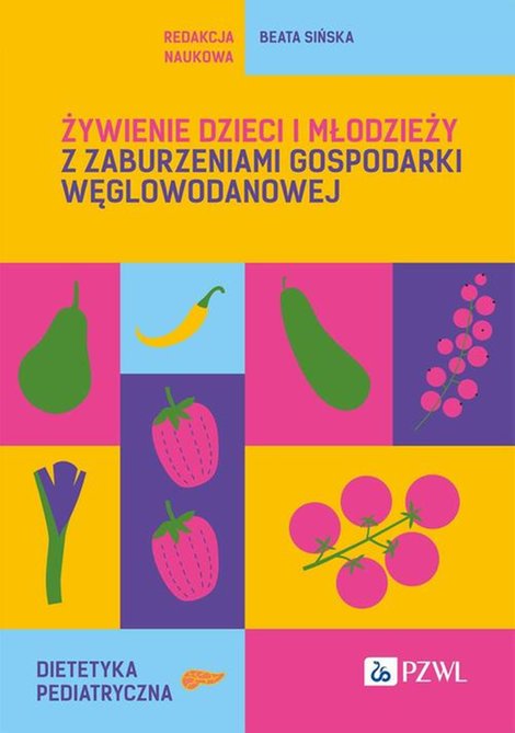 ebooki: Żywienie dzieci i młodzieży z zaburzeniami gospodarki węglowodanowej &ndash; ebook