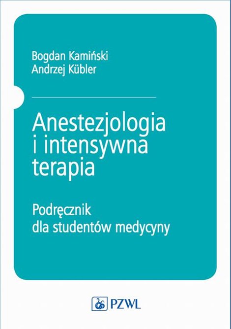 ebooki: Anestezjologia i intensywna terapia &ndash; ebook