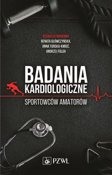 ebooki: Badania kardiologiczne sportowc&oacute;w amator&oacute;w &ndash; ebook