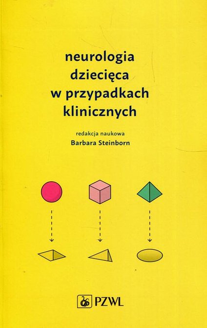 ebooki: Neurologia dziecięca w przypadkach klinicznych &ndash; ebook