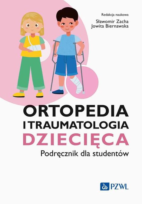 ebooki: Ortopedia i traumatologia dziecięca &ndash; ebook