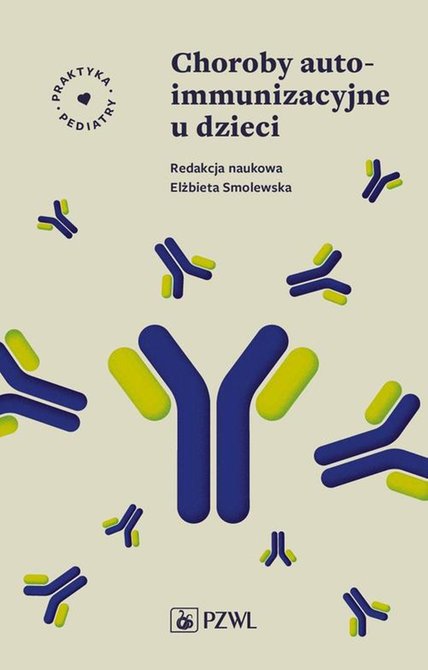 ebooki: Choroby autoimmunizacyjne u dzieci &ndash; ebook