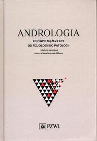 ebooki: Andrologia: Zdrowie mężczyzny od fizjologii do patologii &ndash; ebook