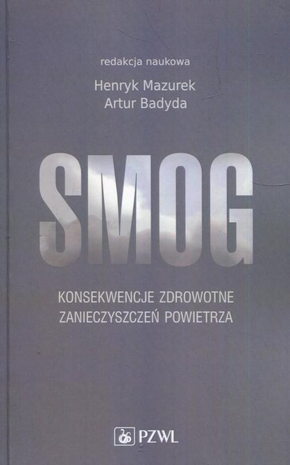 ebooki: Smog: Konsekwencje zdrowotne zanieczyszczeń powietrza &ndash; ebook