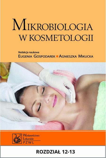 ebooki: Mikrobiologia w kosmetologii. Rozdział 12-13 – ebook
