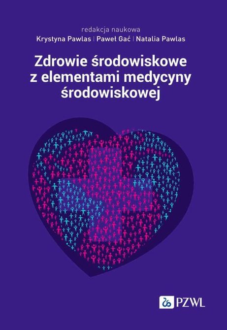 ebooki: Zdrowie środowiskowe z elementami medycyny środowiskowej &ndash; ebook