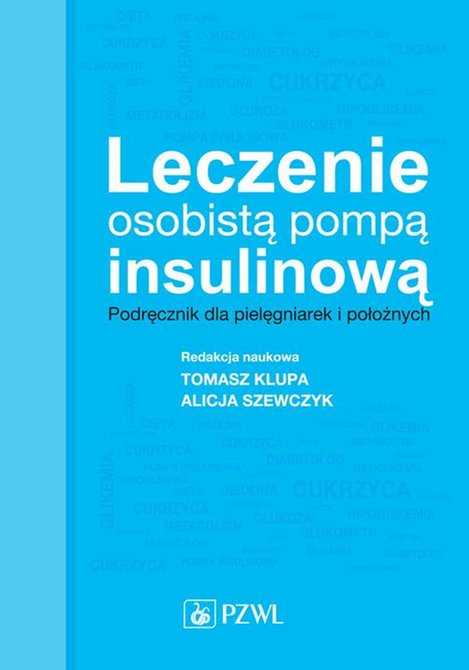 ebooki: Leczenie osobistą pompą insulinową Podręcznik dla pielęgniarek i położnych &ndash; ebook