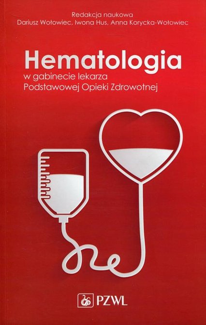 ebooki: Hematologia w gabinecie lekarza Podstawowej Opieki Zdrowotnej &ndash; ebook