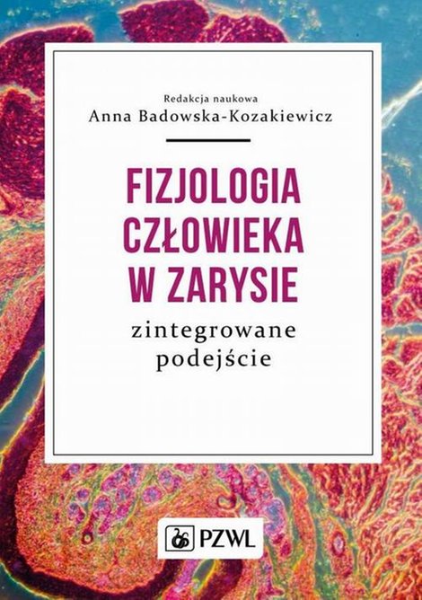 ebooki: Fizjologia człowieka w zarysie: Zintegrowane podejście – ebook