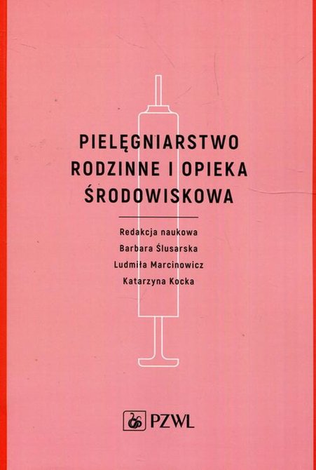 ebooki: Pielęgniarstwo rodzinne i opieka środowiskowa &ndash; ebook
