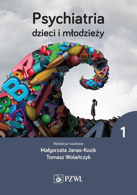 ebooki: Psychiatria dzieci i młodzieży. Tom 1 – ebook