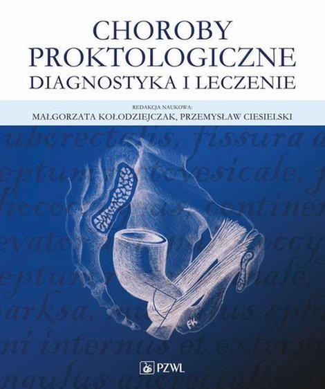 ebooki: Choroby proktologiczne: Diagnostyka i leczenie &ndash; ebook