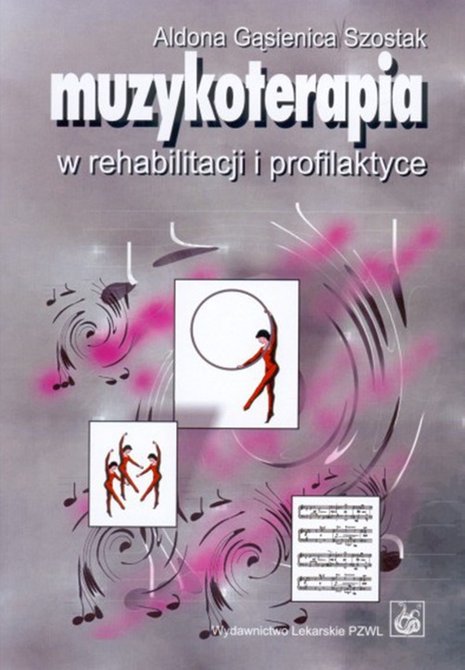 ebooki: Muzykoterapia w rehabilitacji i profilaktyce &ndash; ebook