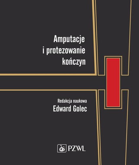 ebooki: Amputacje i protezowanie kończyn &ndash; ebook