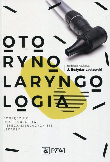ebooki: Otorynolaryngologia: Podręcznik dla student&oacute;w i specjalizujących się lekarzy &ndash; ebook