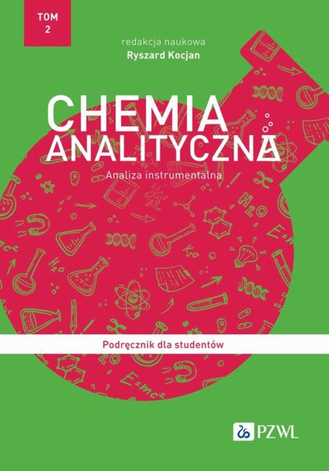 ebooki: Chemia analityczna Tom 2: Analiza instrumentalna &ndash; ebook