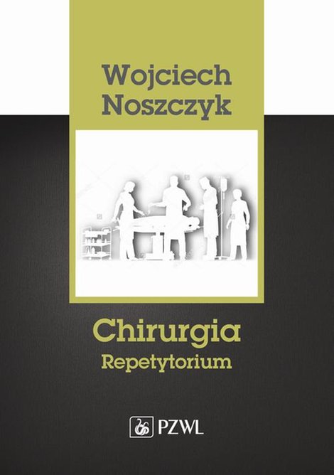 ebooki: Chirurgia. Repetytorium &ndash; ebook