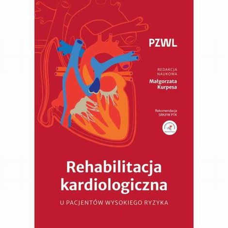 ebooki: Rehabilitacja kardiologiczna u pacjent&oacute;w wysokiego ryzyka &ndash; ebook