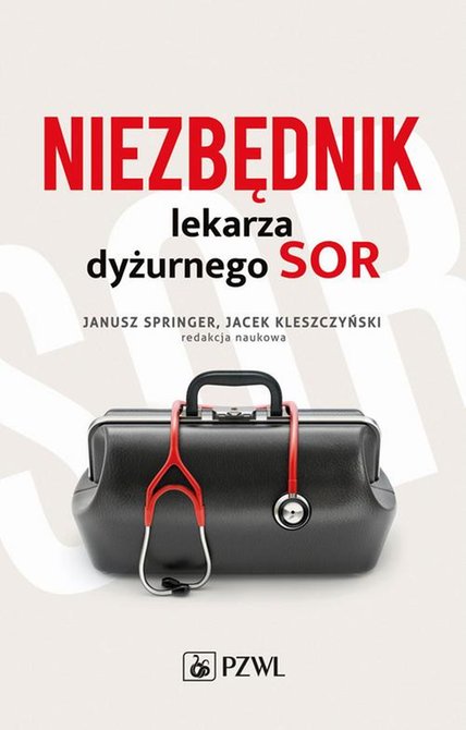 ebooki: Niezbędnik lekarza dyżurnego SOR &ndash; ebook