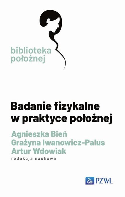 ebooki: Badanie fizykalne w praktyce położnej &ndash; ebook