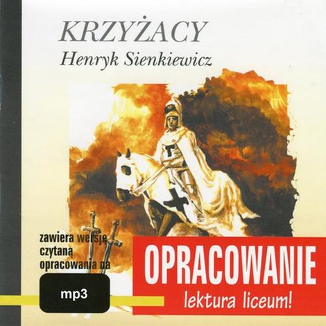 audiobooki: Henryk Sienkiewicz "Krzyżacy" - opracowanie &ndash; audiobook
