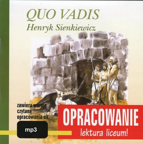 audiobooki: Henryk Sienkiewicz Quo Vadis - opracowanie &ndash; audiobook
