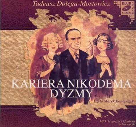 audiobooki: Kariera Nikodema Dyzmy &ndash; audiobook