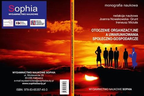 ebooki: Otoczenie organizacyjne a uwarunkowania społeczno-gospodarcze (red.) Joanna Nowakowska-Grunt, Ireneusz Miciuła &ndash; ebook