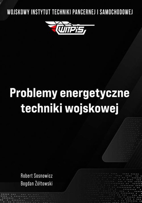 ebooki: Problemy energetyczne techniki wojskowej &ndash; ebook
