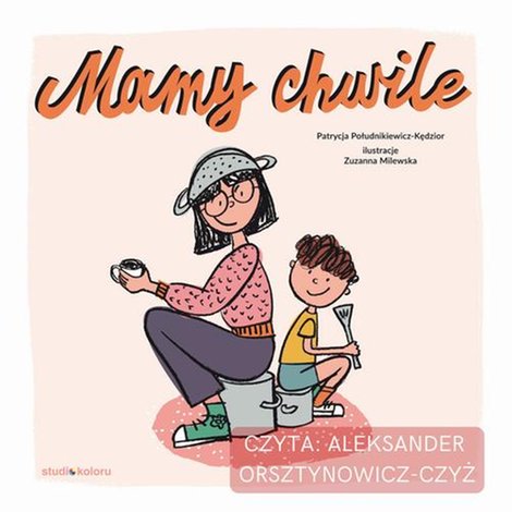 audiobooki: Mamy chwile &ndash; audiobook