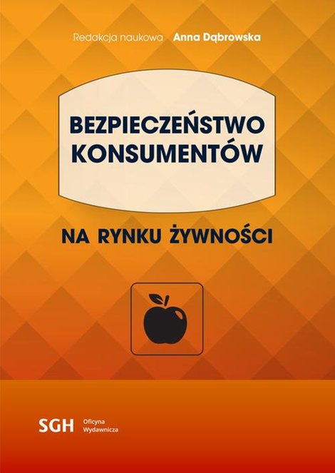 ebooki: BEZPIECZEŃSTWO KONSUMENTÓW na rynku żywności – ebook