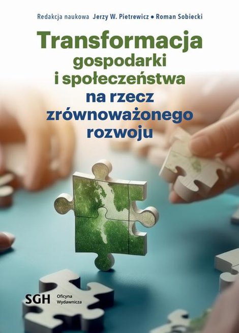 ebooki: Transformacja gospodarki i społeczeństwa na rzecz zr&oacute;wnoważonego rozwoju &ndash; ebook