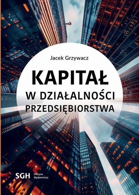 ebooki: Kapitał w działalności przedsiębiorstwa &ndash; ebook