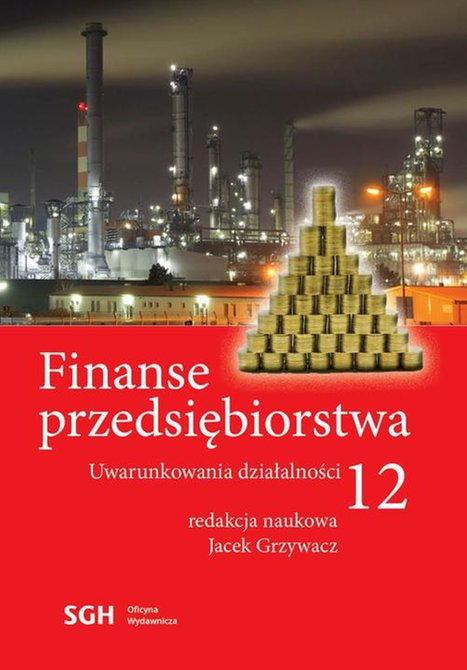 ebooki: FINANSE PRZEDSIĘBIORSTWA 12. Uwarunkowania działalności &ndash; ebook