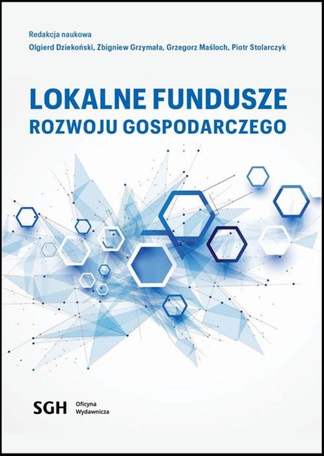 ebooki: LOKALNE FUNDUSZE ROZWOJU GOSPODARCZEGO &ndash; ebook