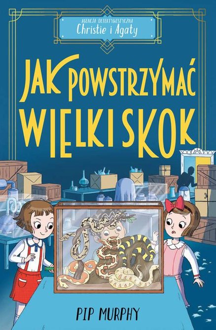ebooki: Agencja detektywistyczna Christie i Agaty. Tom 6. Jak powstrzymać wielki skok? &ndash; ebook