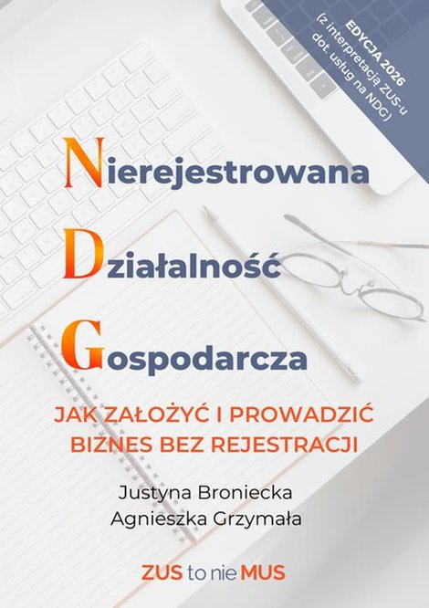 ebooki: Nierejestrowana Działalność Gospodarcza, jak założyć i prowadzić biznes bez rejestracji &ndash; ebook